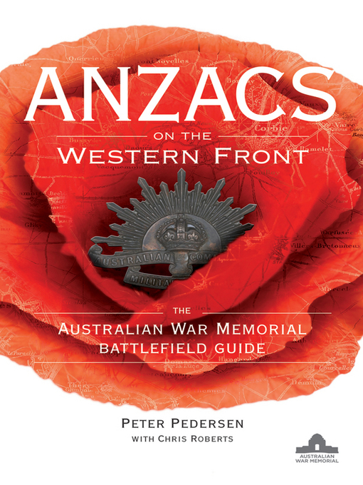 Title details for ANZACS on the Western Front by Peter Pedersen - Available
